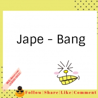 Jape - Bang